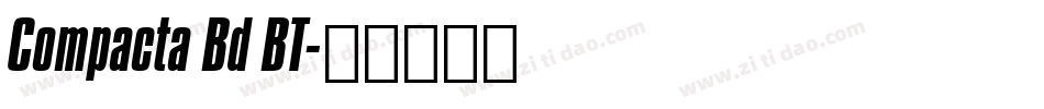 Compacta Bd BT字体转换